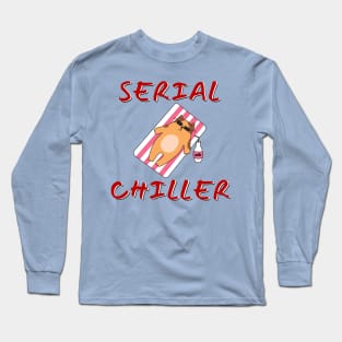 Serial chiller Long Sleeve T-Shirt